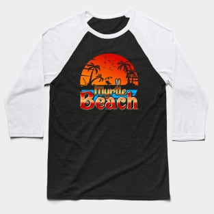 Myrtle beach Baseball T-Shirt